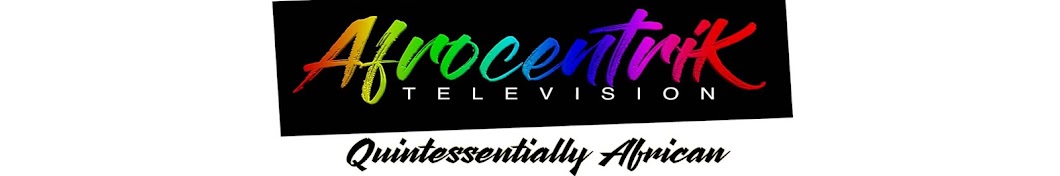 Afrocentrik Television Banner