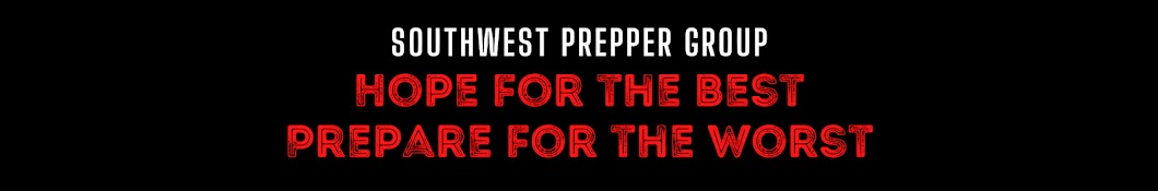 SouthWest Prepper Group Banner