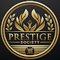 Prestige Society Club