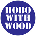 Hobo With Wood