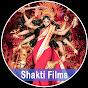 Shakti Films