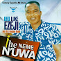 Bro. Luke Ezeji and His Freedom Voice - Topic