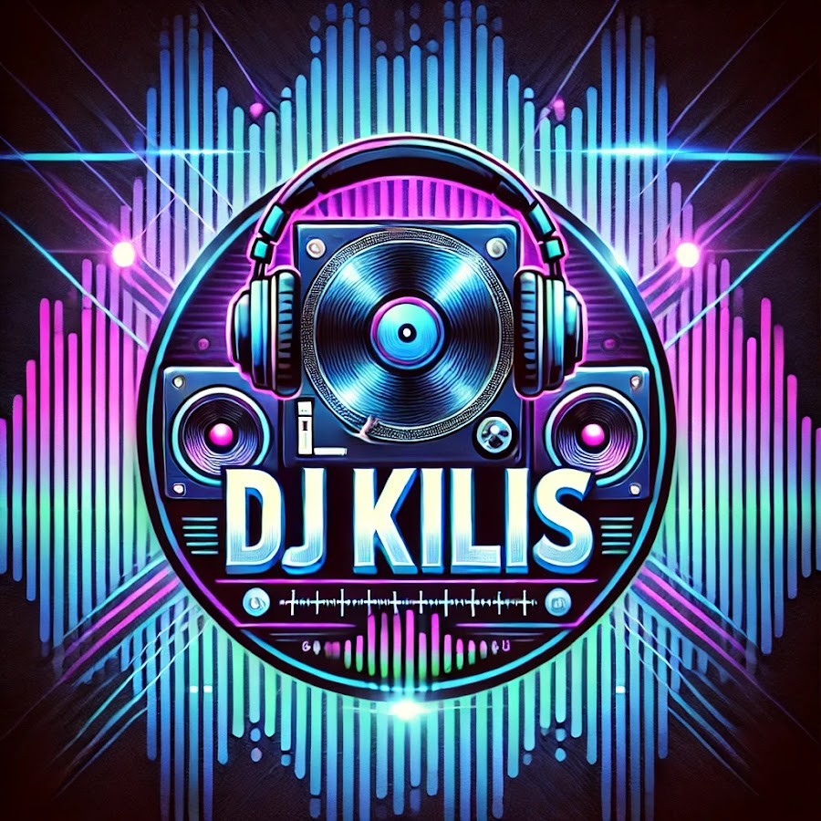 Dj kilis youtube