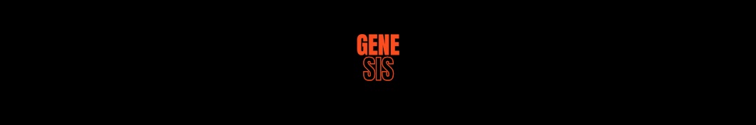 GENE - SIS