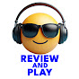 Review and Play