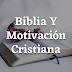 Biblia Y Motivación Cristiana