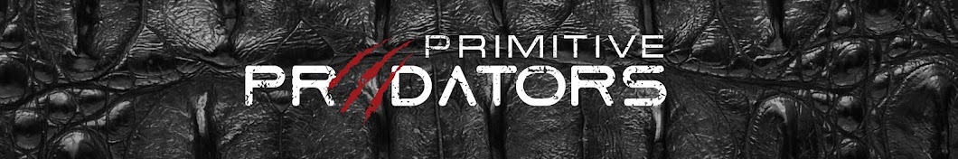 Primitive Predators