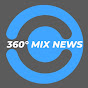 360° MIX​ NEWS