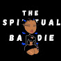 The Spiritual Baddie