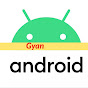 gyan android