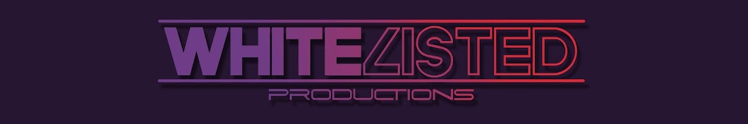 Whitelisted Productions Banner