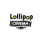 Lollipop Cinema Tollywood