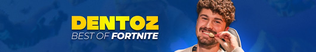 Dentoz - Fortnite Best of Banner