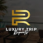 Luxury Trip Reports