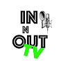 IN AND OUT TV