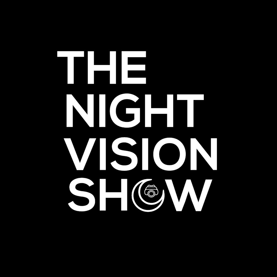 The Night Vision Show @TheNightVisionShow
