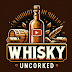 Whisky Uncorked