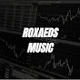 Roxaeds Music