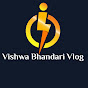 Vishwa Bhandari Vlog