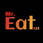 Mr. Eat KH