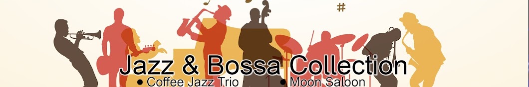 Jazz & Bossa Collection Banner