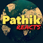 Pathik Reacts