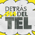 Detrás del TEL