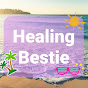 Healing Bestie