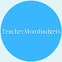 TeacherMomBudgets ~ Laura