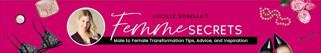Lucille Sorella's Femme Secrets 