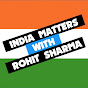 India Matters with Rohit Sharma