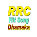 RRC Hit Song Dhamaka