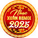 Nhạc Xuân Remix 2025