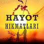 HAYOT HIKMATLARI