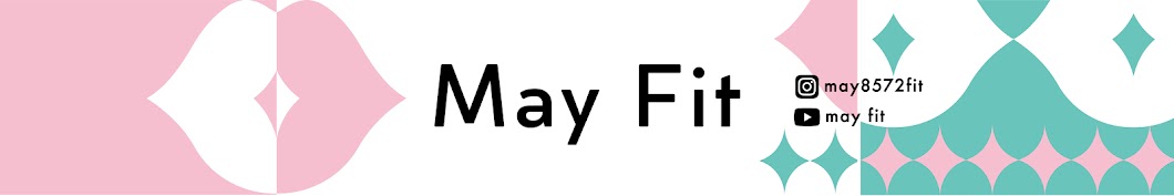May Fit Banner
