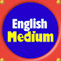 English Medium