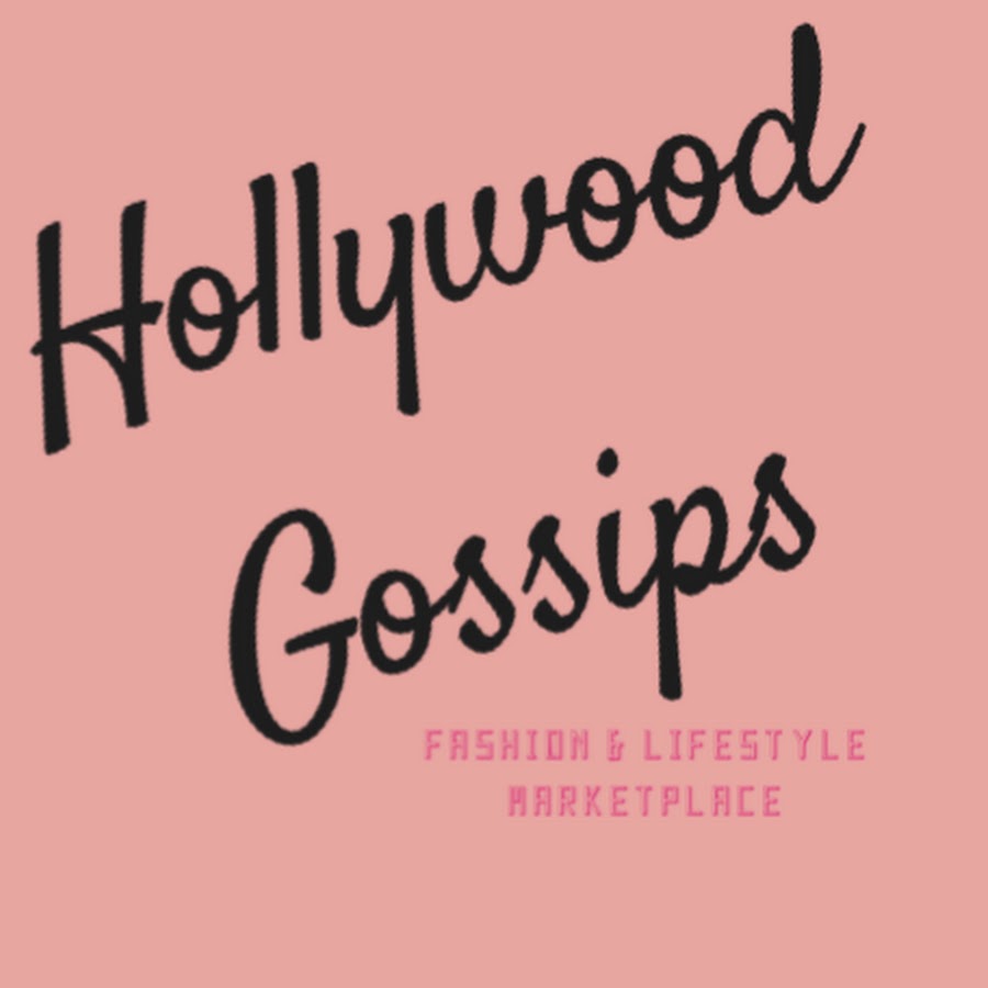Hollywood Gossips