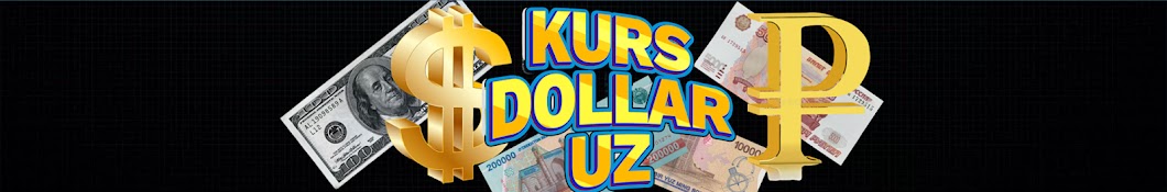 KURS DOLLAR UZ