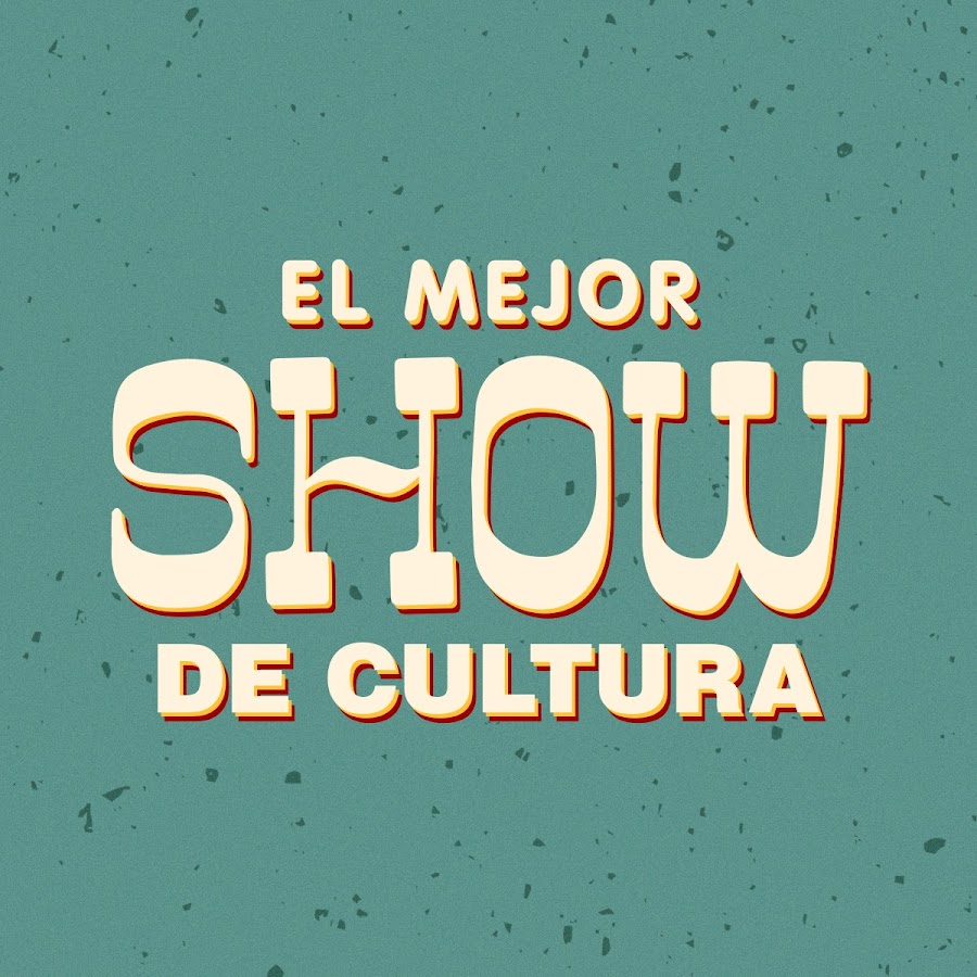 El Mejor Show de la Cultura