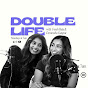 Double Life Podcast