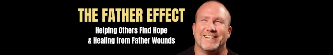 The Father Effect with John Finch