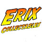 Erix Collectables