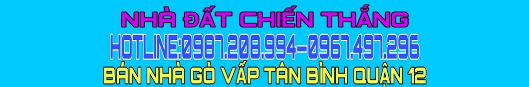 NHÀ ĐẤT CHIẾN THẮNG BÁN NHÀ GÒ VẤP QUẬN 12 TPHCM 