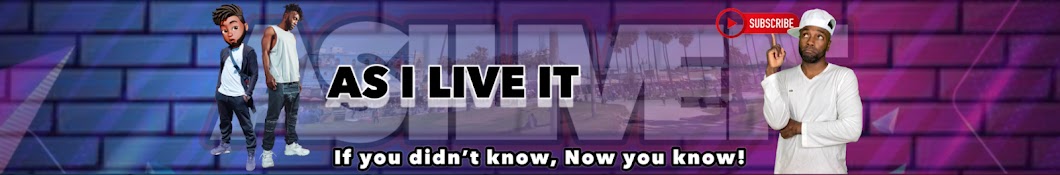 As I Live It Banner