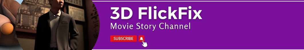 3D FlickFix