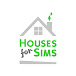 Houses for SIMS