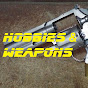 Hobbies & Weapons