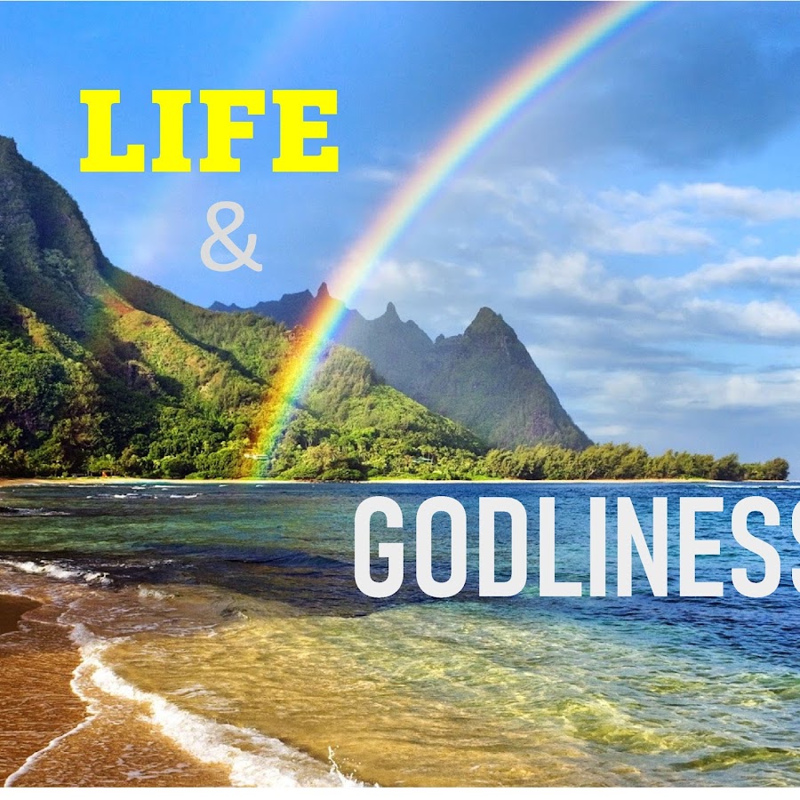 Life and Godliness