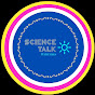 Science Talk