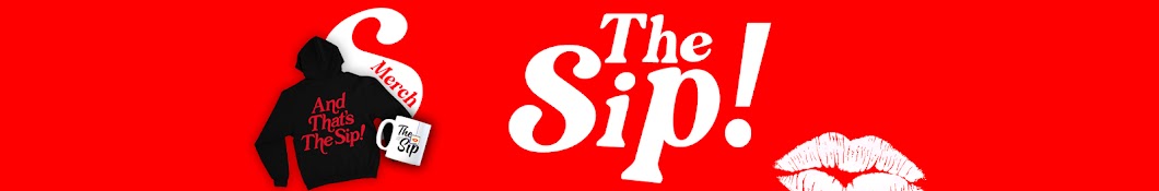 The Sip with Ryland Adams and Lizze Gordon Banner
